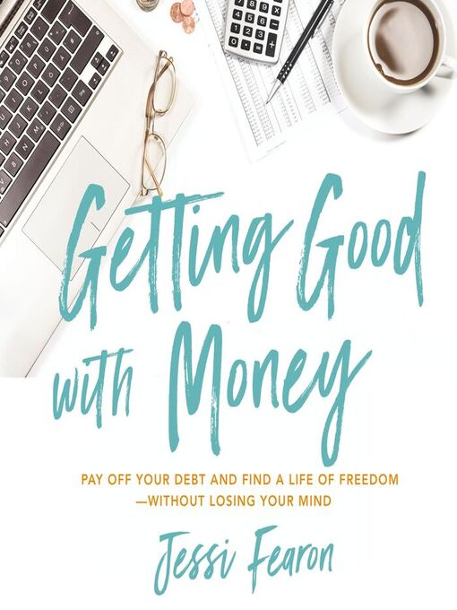 Cover image for Getting Good With Money